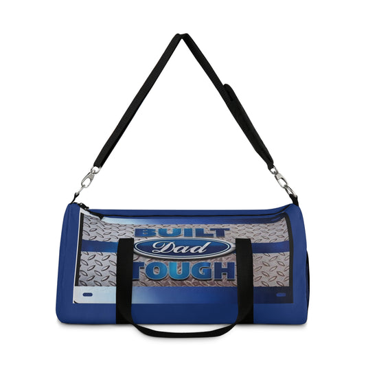 Built Dad Tuff Duffle Bag