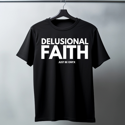 Just Be Onyx Delusional Faith Tee Shirt